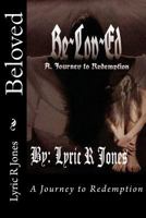 Beloved, A Journey to Redemption 1512310085 Book Cover
