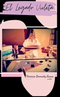 El Legado Violeta B0CCCHSHR1 Book Cover
