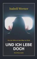 Und ich lebe doch 3746992869 Book Cover