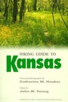 Hiking Guide to Kansas 0700609474 Book Cover