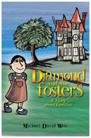 Diamond and the Fosters 1596636351 Book Cover