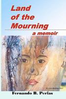 Land of the Mourning 1463591780 Book Cover