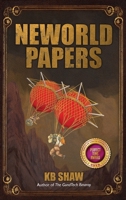 Neworld Papers 0692961623 Book Cover