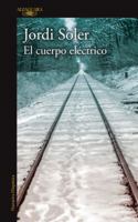 El cuerpo eléctrico 6073149883 Book Cover