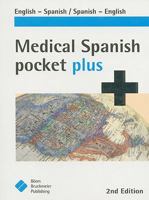 Medical Spanish Pocket Plus: English-Spanish/Spanish-English 1591032393 Book Cover