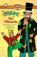 The Toady And Dr Miracle: Ready-To-Read Level 2 (Paper) 0606143521 Book Cover