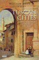 Tuscan Cities 1848855508 Book Cover