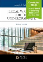 Legal Writing for the Undergraduate: Connected Ebook (Aspen College) B0FPMCS24H Book Cover