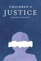 Children's Justice 1735113441 Book Cover