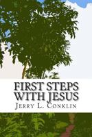 First Steps with Jesus 1496011848 Book Cover