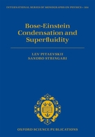 Bose-Einstein Condensation (The International Series of Monographs on Physics) 0198824432 Book Cover