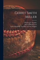 Gerrit Smith Miller 1014127084 Book Cover