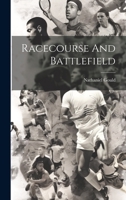 Racecourse And Battlefield 1022544985 Book Cover