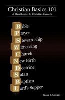 CHRISTIAN BASICS 101 1607912961 Book Cover