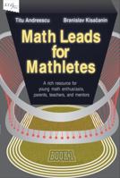 Math Leads for Mathletes: A Rich Resource for Young Math Enthusiasts, Parents, Teachers, and Mentors 098856226X Book Cover