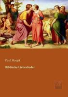 Biblische Liebeslieder. 1160325979 Book Cover