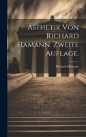 Ästhetik von Richard Hamann. Zweite Auflage. 1021561339 Book Cover