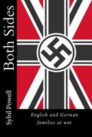 Both Sides: English and German families at war 154726828X Book Cover