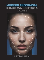 Modern Endonasal Rhinoplasty Techniques - Volume 2 1037115724 Book Cover