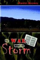 The War Within the Storm 1414015844 Book Cover