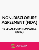 Non-Disclosure Agreement (NDA) - 15 Legal Form Templates B0CD16CHGV Book Cover