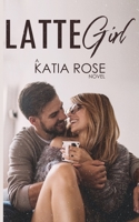 Latte Girl 1974123375 Book Cover