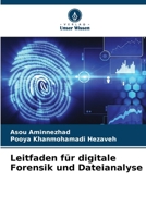 Leitfaden für digitale Forensik und Dateianalyse (German Edition) 6208538173 Book Cover