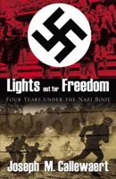 Lights Out for Freedom 0741460475 Book Cover