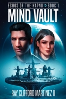 Mind Vault: Echos of the Hapnu (Book 1) B0F2W5HY62 Book Cover