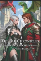 The Fae Chronicles: Hearts In Chains B0FG7PZLF5 Book Cover