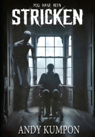 Stricken: When Recovery Becomes a Curse B0FNWHTW5H Book Cover
