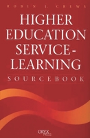 Higher Education Service-Learning Sourcebook: 157356253X Book Cover