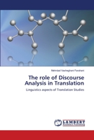 The role of Discourse Analysis in Translation: Linguistics aspects of Translation Studies 365938478X Book Cover
