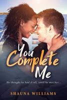 You Complete Me 1535397934 Book Cover