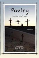 Poetry from the Father's Heart - Collection I 1516963105 Book Cover