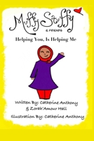 Muffy Stuffy: & Friends 0578927969 Book Cover