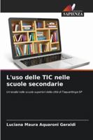 L'uso delle TIC nelle scuole secondarie: Un'analisi nelle scuole superiori della città di Taquaritinga-SP (Italian Edition) 6206810607 Book Cover