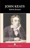 John Keats (Writers and Their Works Series) 0746308078 Book Cover