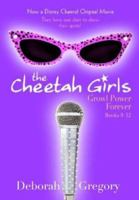 The Cheetah Girls: Growl Power Forever (Bind-Up #3) (#9-12) 078685636X Book Cover