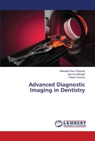 Advanced Diagnostic Imaging in Dentistry 3659480274 Book Cover