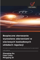 Bezpieczne sterowanie wyzwalane zdarzeniami w sieciowych kaskadowych ukladach regulacji (Polish Edition) 6630247418 Book Cover