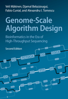 Genome-Scale Algorithm Design: Biological Sequence Analysis in the Era of High-Throughput Sequencing 1107078539 Book Cover
