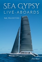 Sea Gypsy Live - Aboards 1548884200 Book Cover