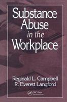 Substance Abuse in the Workplace 0873711319 Book Cover