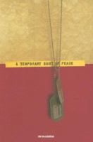 A Temporary Sort of Peace 0871952580 Book Cover