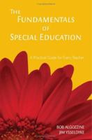 The Fundamentals of Special Education: A Practical Guide for Every Teacher 1412938945 Book Cover