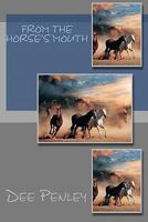 From the Horse's Mouth 1451567901 Book Cover