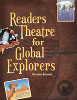 Readers Theatre For Global Explorers 1598845152 Book Cover