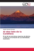 Al otro lado de la Cordillera (Spanish Edition) 6209386830 Book Cover