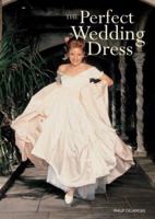 The Perfect Wedding Dress 1554071305 Book Cover